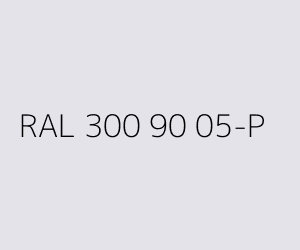 Renk RAL 300 90 05-P 